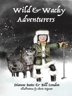 cover image of Wild & Wacky Adventurers